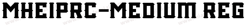 MHeiPRC-Medium Regul字体转换